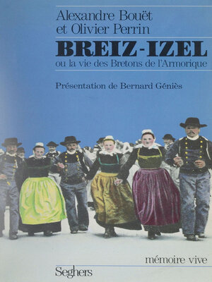 cover image of Breiz-Izel ou la Vie des Bretons de l'Armorique